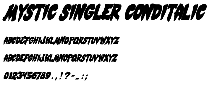 Mystic Singler CondItalic font